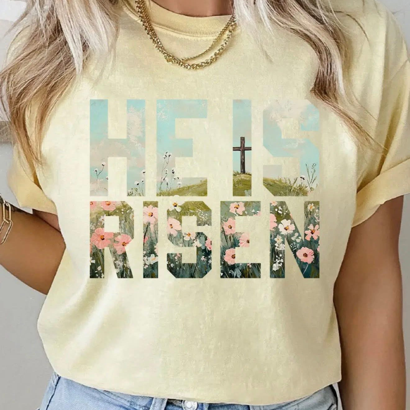 He Is Risen Comfort Colors Tee