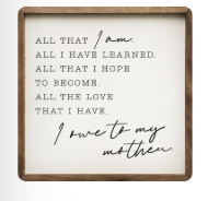 All That I Am White 4x4x1 Sign