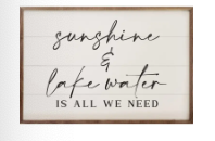 Sunshine and Lake Water 24X16 White Sign