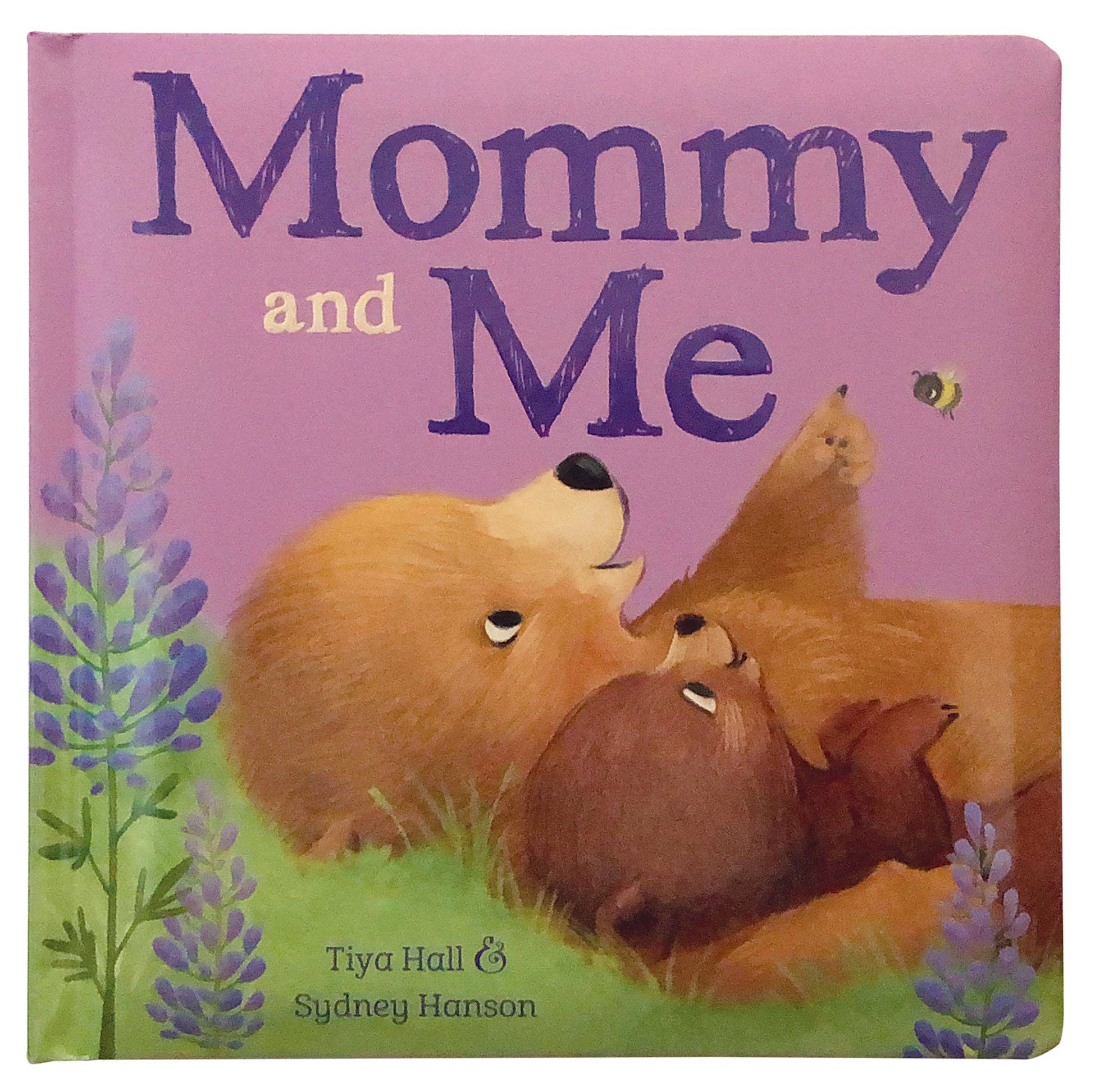 Mommy and Me Padded Board Book (Perfect Mother's Day Gift)