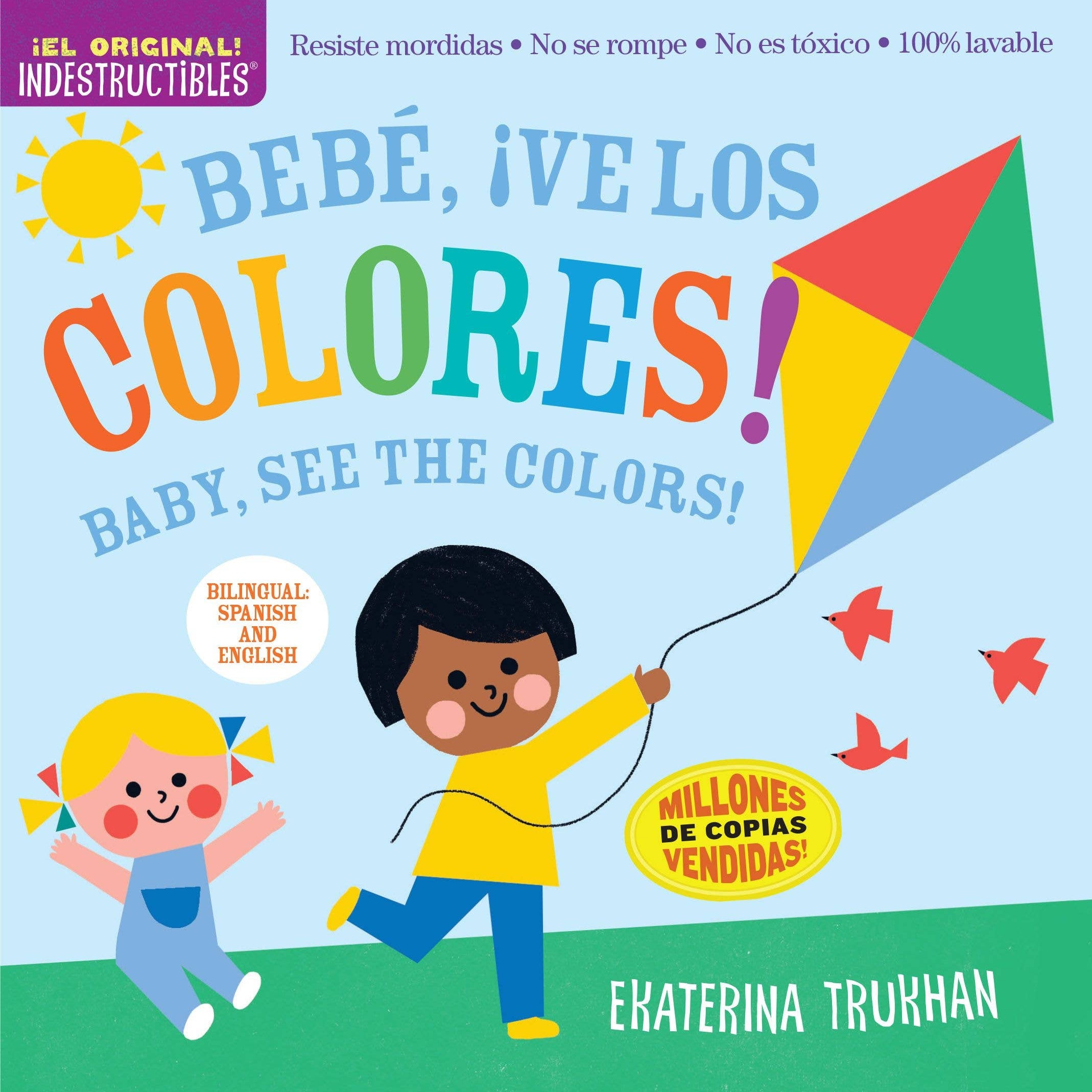 Indestructibles: BebÃ©, Â¡Ve los Colores!